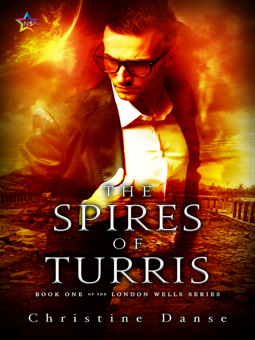Title details for The Spires of Turris by Christine Danse - Available